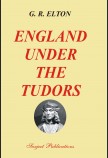 ENGLAND UNDER THE TUDORS
